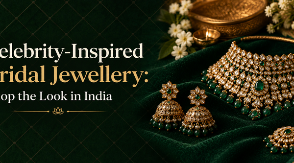 Celebrity-Inspired Bridal Jewellery: Shop the Look in India