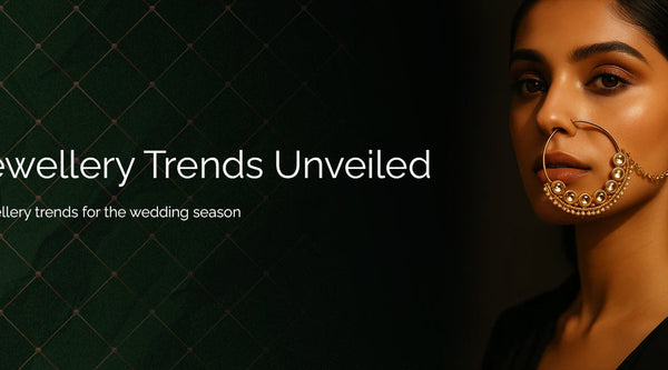 Top Jewellery Trends for the 2025–26 Wedding Season